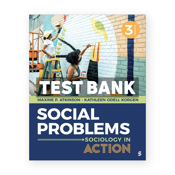 Social Problems 3rd edition Atkinson Test Bank