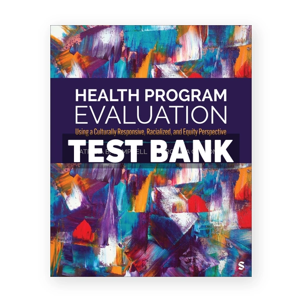 Health Program Evaluation 1st edition Campbell Test Bank