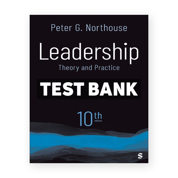 Leadership 10th edition Northouse Test Bank