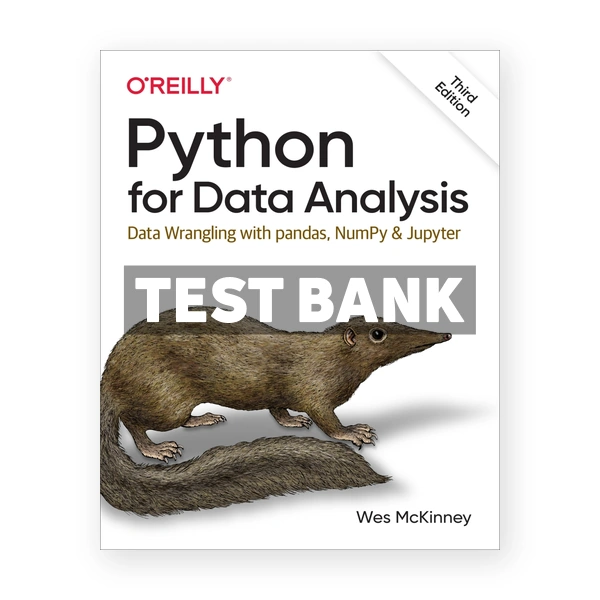 Python for Data Analysis 3rd edition McKinney Test Bank
