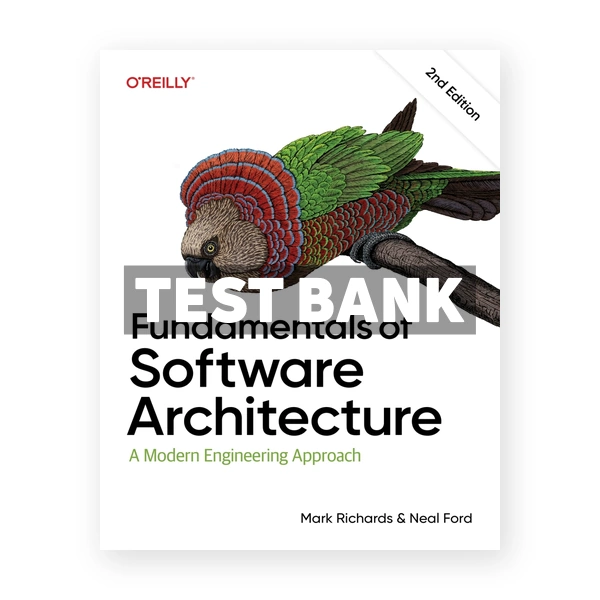 Fundamentals of Software Architecture 2nd edition Richards Test Bank