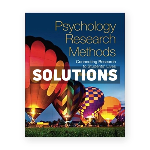 Psychology Research Methods Connecting Research to Students Lives 1st edition Heath Solutions Manual