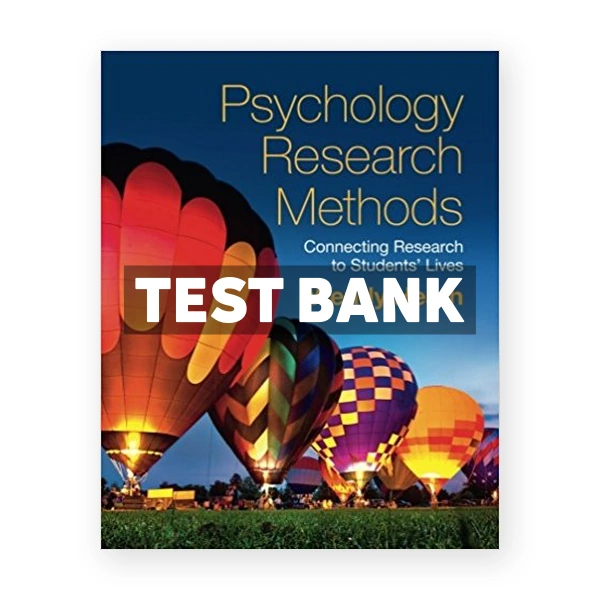 Psychology Research Methods Connecting Research to Students Lives 1st edition Heath Test Bank