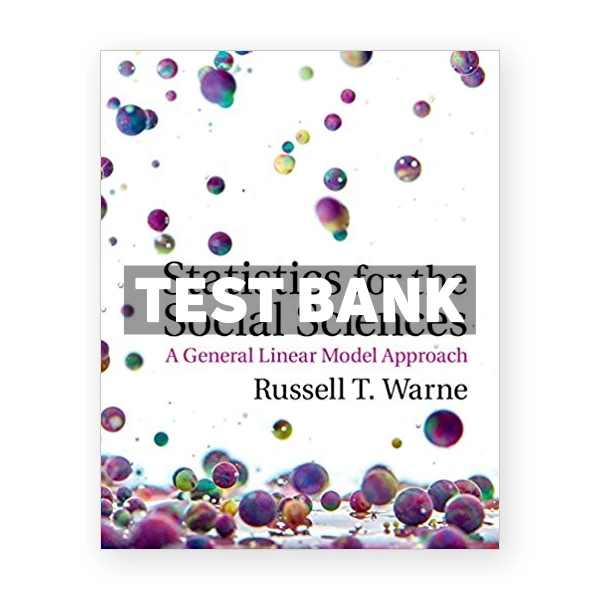Statistics for the Social Sciences A General Linear Model Approach 1st edition Warne Test Bank
