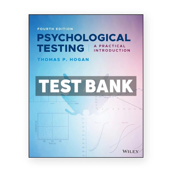 Psychological Testing Practical Introduction 4th edition Hogan Test Bank