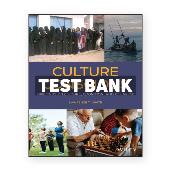 Culture Conscious 1st edition White Test Bank