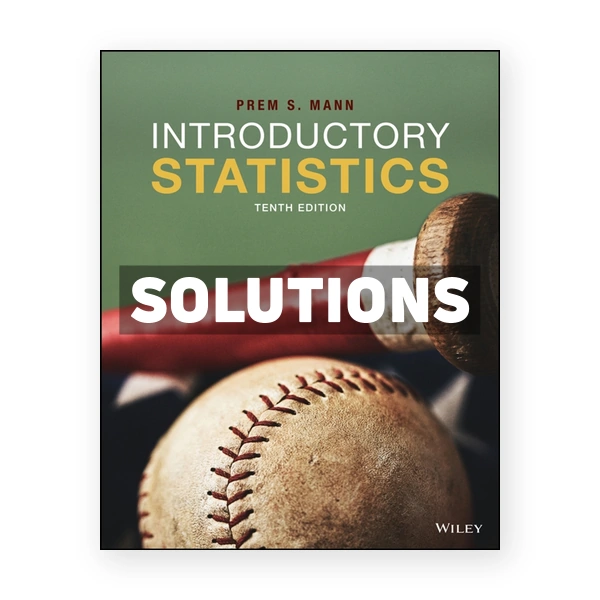 Introductory Statistics 10th edition Mann Solutions Manual