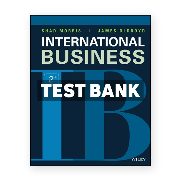 International Business 2nd edition Morris Test Bank