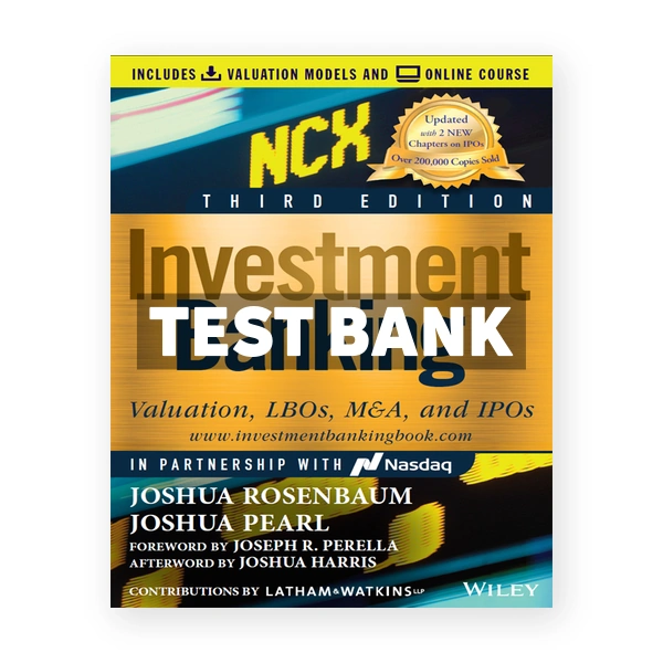 Investment Banking 3rd edition Rosenbaum Test Bank