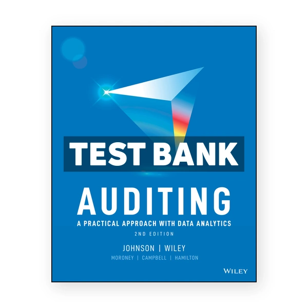 Auditing Practical Approach with Data Analytics 2nd edition Johnson Test Bank