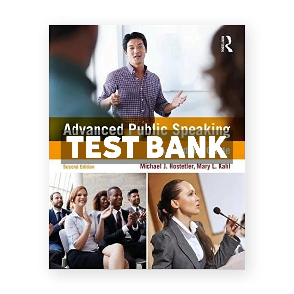 Advanced Public Speaking A Leader s Guide 2nd edition Hostetler Test Bank