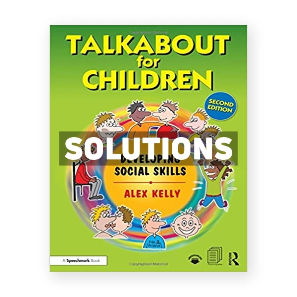 Talkabout for Children 2 Developing Social Skills 2nd edition Kelly Solutions Manual