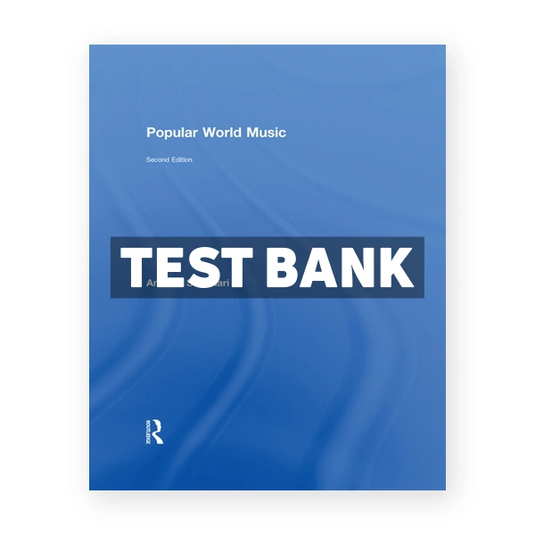 Popular World Music 2nd edition Shahriari Test Bank
