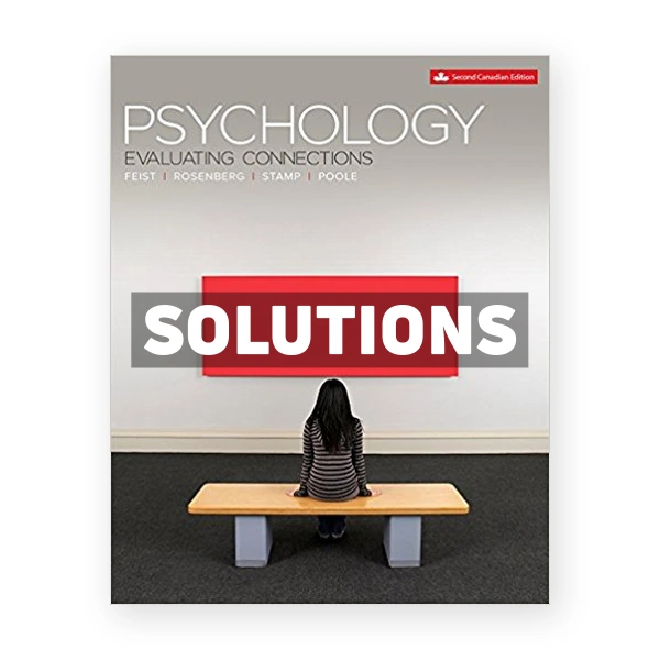 Psychology (Canadian) 2nd edition Feist Solutions Manual