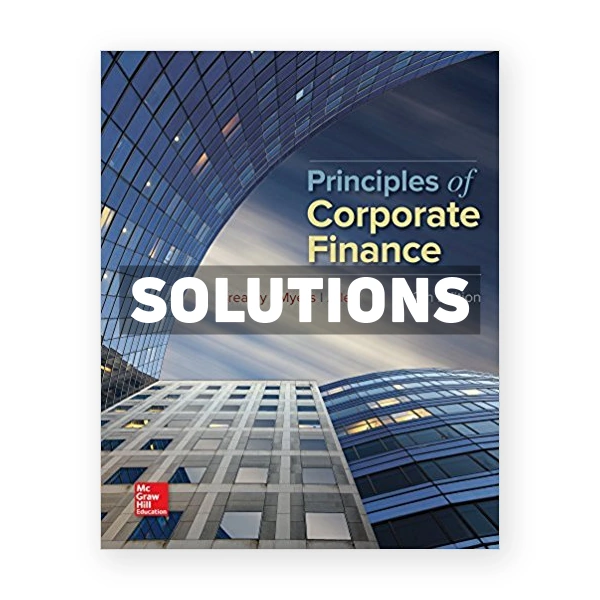 Principles of Corporate Finance 12th edition Brealey Solutions Manual