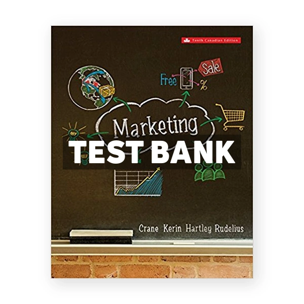 Marketing (Canadian) 10th edition Crane Test Bank