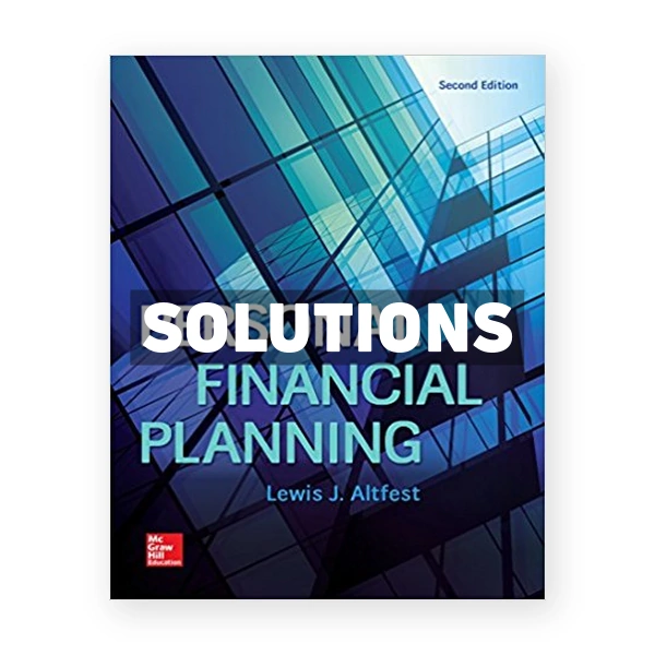 Personal Financial Planning 2nd edition Altfest Solutions Manual