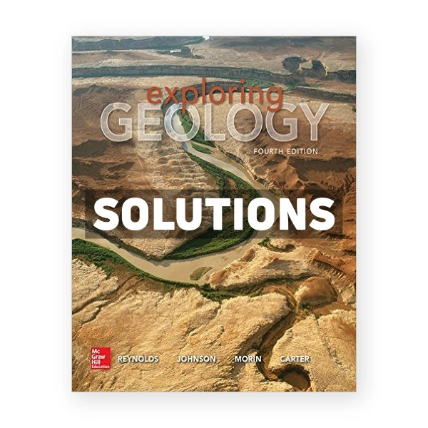 Exploring Geology 4th edition Reynolds Solutions Manual