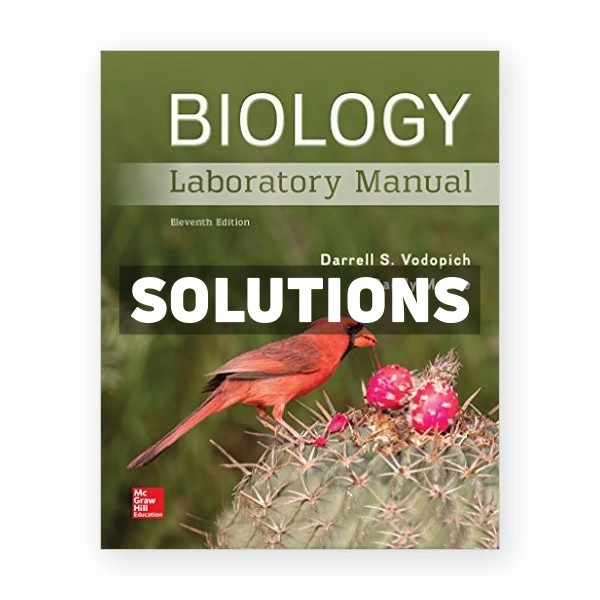 Biology Laboratory Manual 11th edition Vodopich Solutions Manual