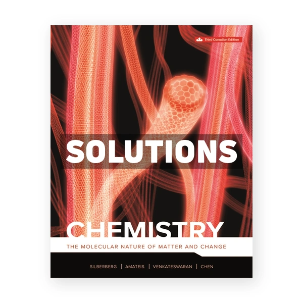 Chemistry (Canadian) 3rd edition Silberberg Solutions Manual