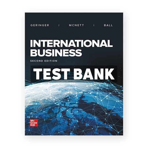 International Business 2nd edition Geringer Test Bank