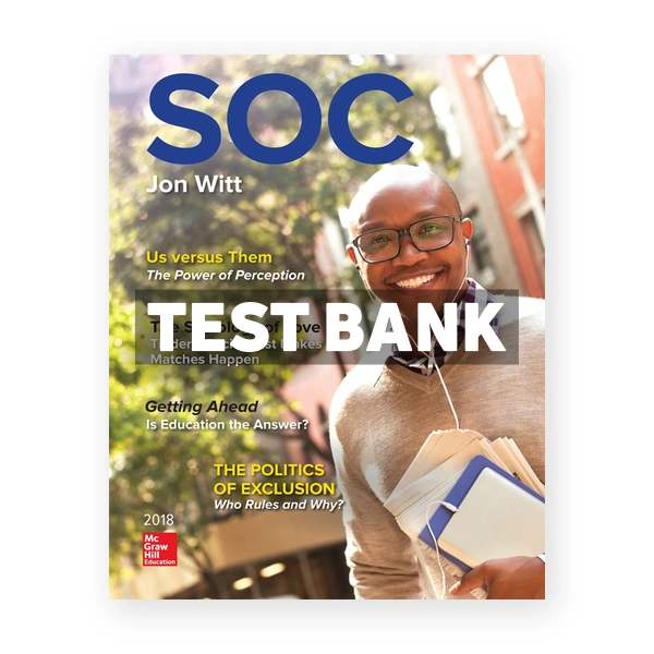 SOC 2018 5th edition Witt Test Bank