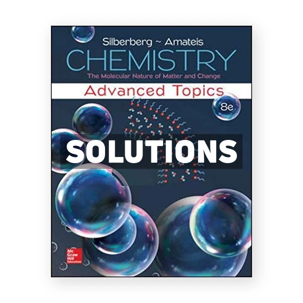 Chemistry 8th edition Silberberg Solutions Manual