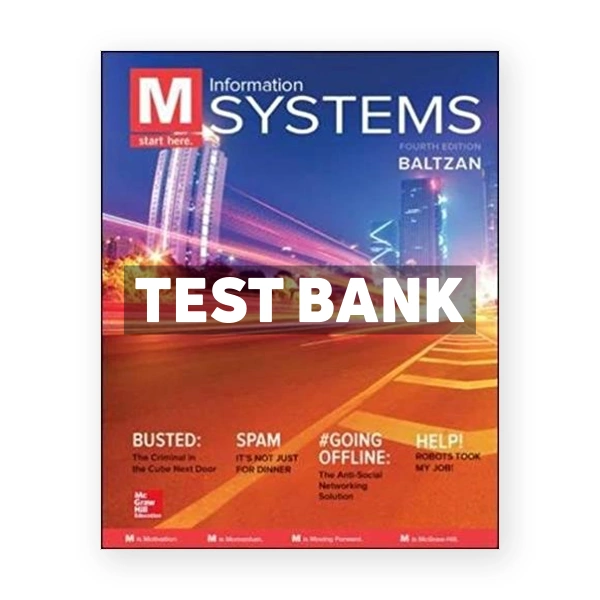 M Information Systems 4th edition Baltzan Test Bank