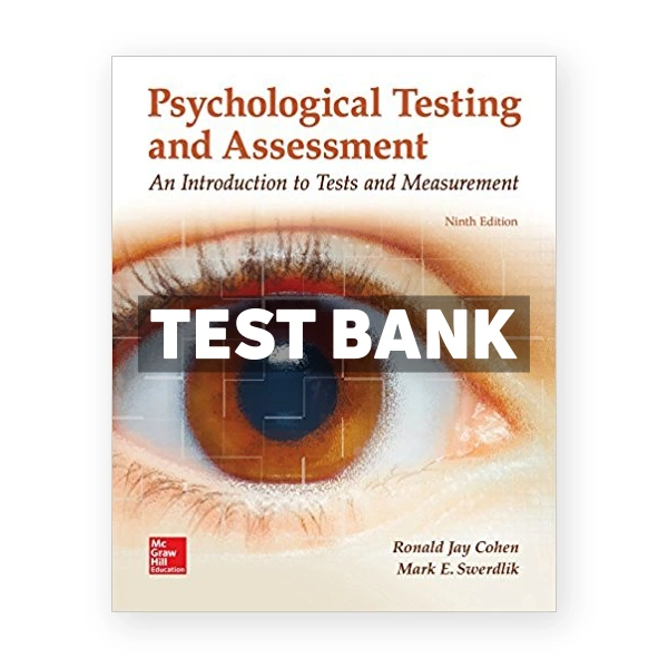 Psychological Testing and Assessment 9th edition Cohen Test Bank