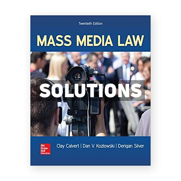 Mass Media Law 20th edition Calvert Solutions Manual