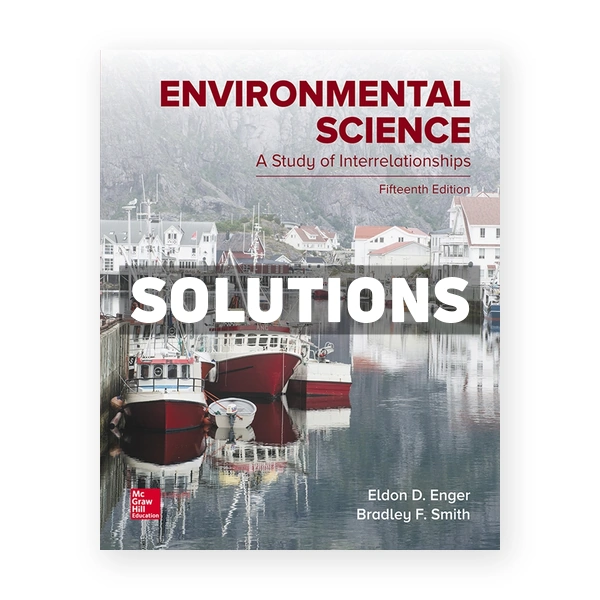 Environmental Science 15th edition Enger Solutions Manual