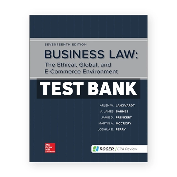 Business Law 17th edition Langvardt Test Bank