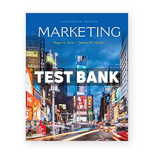 Marketing 14th edition Kerin Test Bank