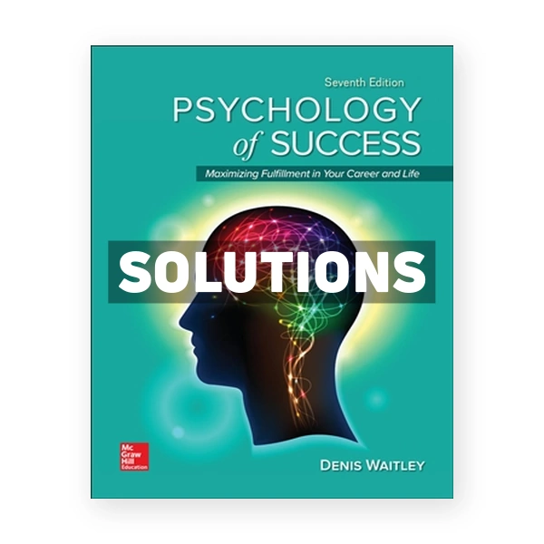Psychology of Success 7th edition Waitley Solutions Manual