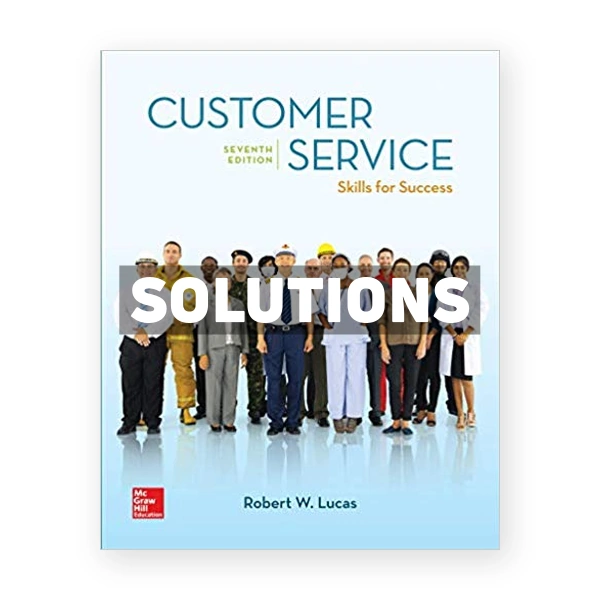 Customer Service Skills for Success 7th edition Lucas Solutions Manual