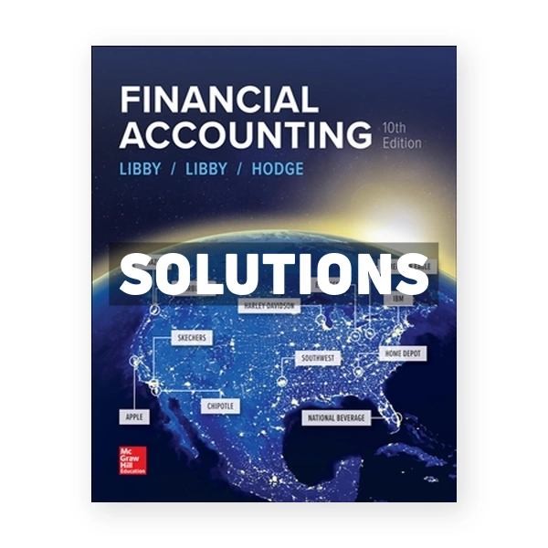 Financial Accounting 10th edition Libby Solutions Manual