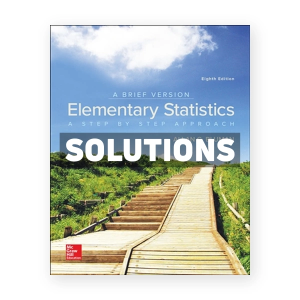 Elementary Statistics - A Brief Version 8th edition Bluman Solutions Manual