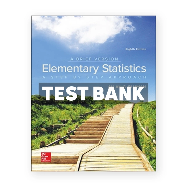 Elementary Statistics - A Brief Version 8th edition Bluman Test Bank