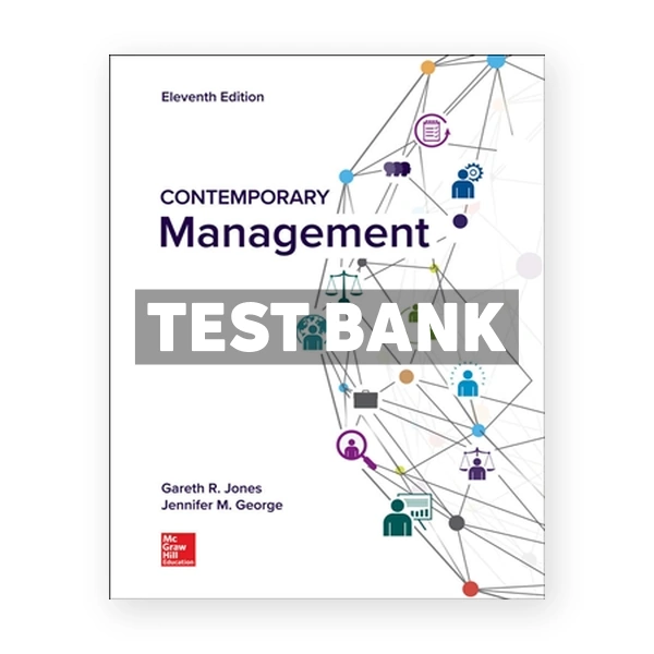 Contemporary Management 11th edition Jones Test Bank