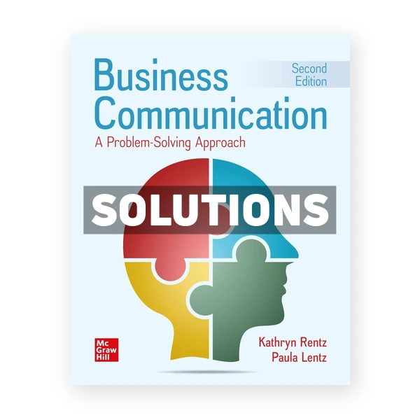 Business Communication 2nd edition Rentz Solutions Manual