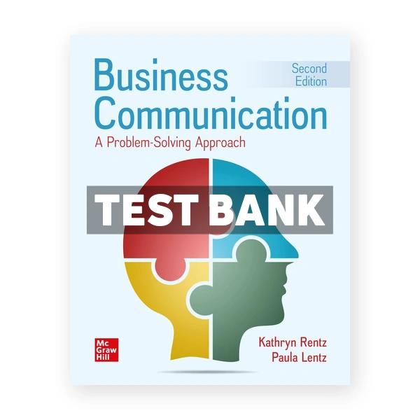 Business Communication 2nd edition Rentz Test Bank