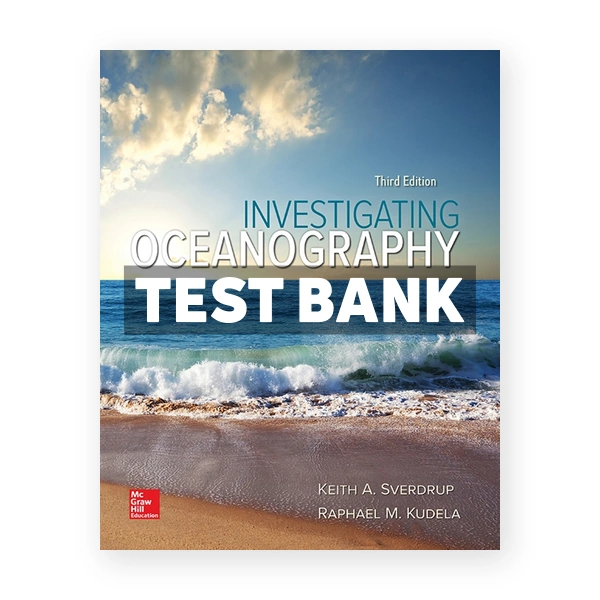 Investigating Oceanography 3rd edition Sverdrup Test Bank