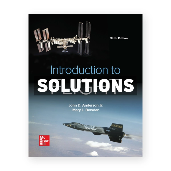 Introduction to Flight 9th edition Anderson Solutions Manual