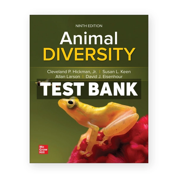 Animal Diversity 9th edition Hickman Test Bank