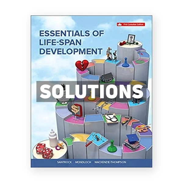 Essentials Of Life-span Development (Canadian) 1st edition Santrock Solutions Manual