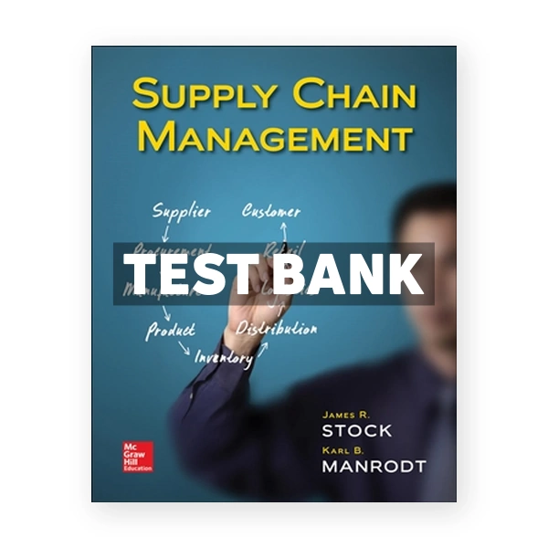 Supply Chain Management 1st edition Stock Test Bank