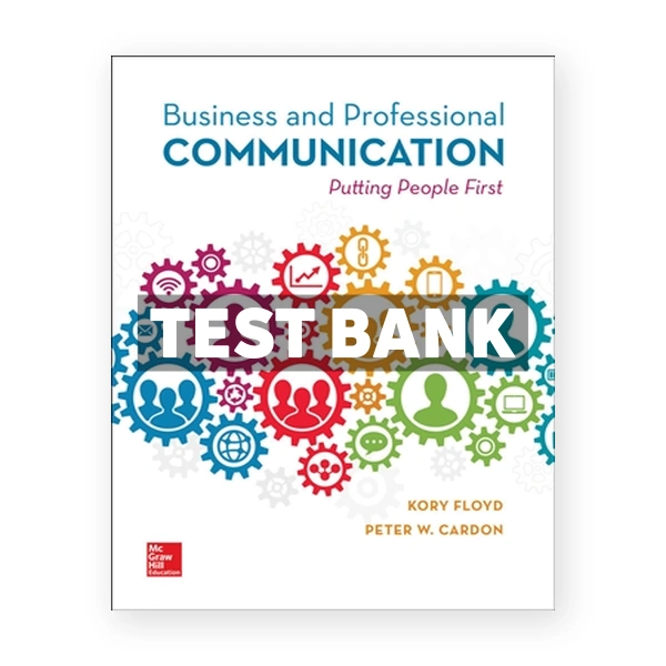 Business and Professional Communication 1st edition Floyd Test Bank