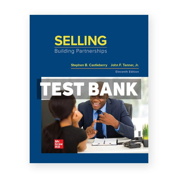 Selling Building Partnerships 11th edition Castleberry Test Bank