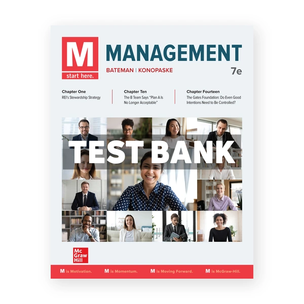 M Management 7th edition Bateman Test Bank