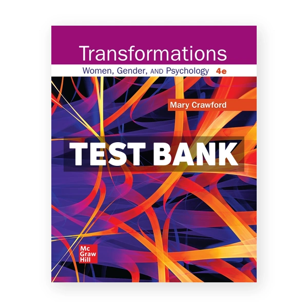 Transformations Women Gender and Psychology 4th edition Crawford Test Bank